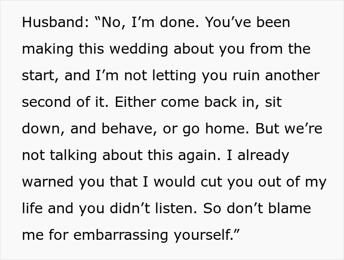 Husband tells his MIL to behave at the wedding or go home, emphasizing her disruptive behavior.