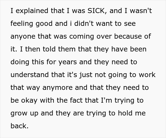 A woman explains her need for independence and frustration with her family, after being told to leave home.