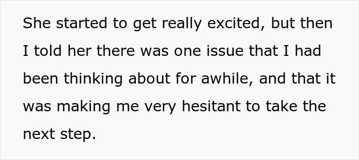 Text describing a man's excitement followed by a hesitation about his girlfriend and their relationship. Text describing a man's excitement followed by a hesitation about his girlfriend and their relationship.