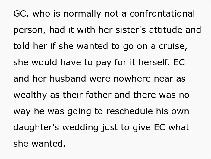 Text about an entitled woman telling her sister her wedding is ruining her vacation.
