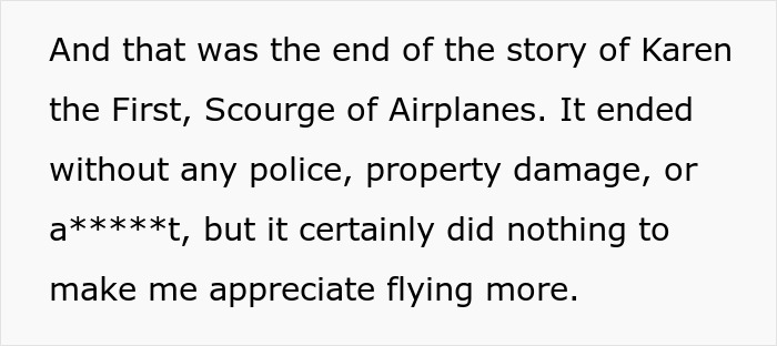 Text concluding story about Karen's disruptive behavior on airplane and its impact Text concluding story about Karen's disruptive behavior on airplane and its impact
