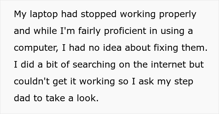 Stepdad Tricks Broke Stepson Out Of His Laptop, Has No Idea It Will Cost Him Much More Stepdad Tricks Broke Stepson Out Of His Laptop, Has No Idea It Will Cost Him Much More