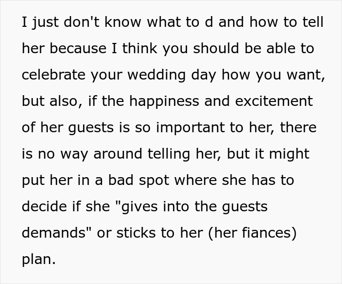 Text about dilemma between guests' happiness and sticking to fiancé's wedding plan Text about dilemma between guests' happiness and sticking to fiancé's wedding plan