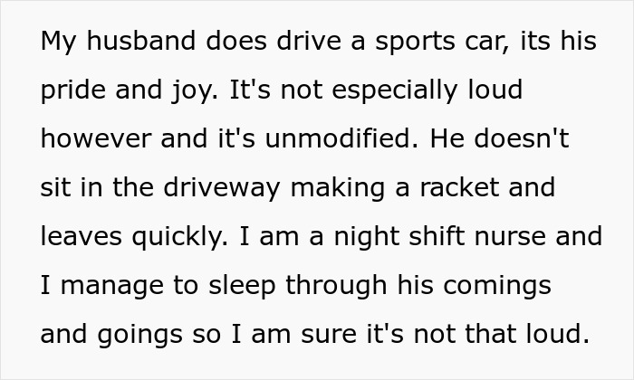 Text detailing how the husband's car is not loud, despite the neighbor keeps complaining about guy's car. Text detailing how the husband's car is not loud, despite the neighbor keeps complaining about guy's car.