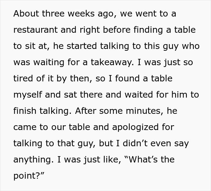 A white image with black text, Woman sick of talkative fiancé who craves strangers attention at a restaurant. A white image with black text, Woman sick of talkative fiancé who craves strangers attention at a restaurant.