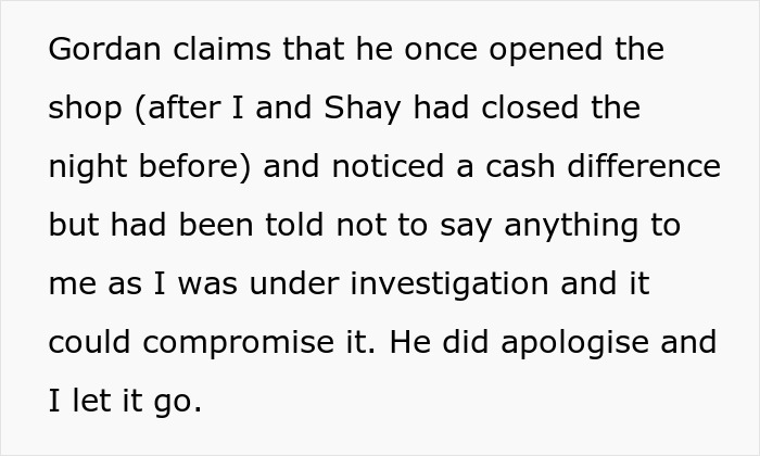 Screenshot of text explaining Gordan noticed a cash difference but was told not to say anything while the guy was fired.