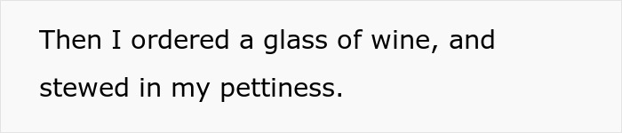 Text about ordering wine and feeling petty Text about ordering wine and feeling petty