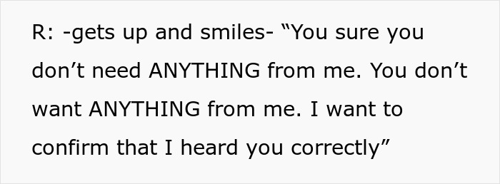 Entitled Aunt Tells Niece She Wants Nothing From Her, Gets Exactly That When The Money Stops Coming Entitled Aunt Tells Niece She Wants Nothing From Her, Gets Exactly That When The Money Stops Coming