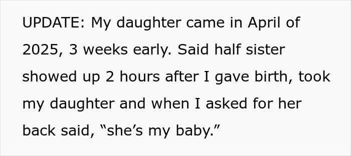 Text update about half sister taking newborn baby claiming she is her own Text update about half sister taking newborn baby claiming she is her own