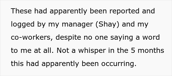 Text describing a manager and co-workers reporting incidents, highlighting the build-up to the employee being unjustly fired and taking revenge.
