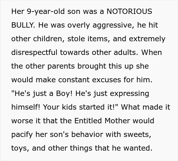 Text detailing a 9-year-old notorious bully and his mom dumping him on parents refusing a beach trip. Text detailing a 9-year-old notorious bully and his mom dumping him on parents refusing a beach trip.