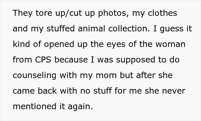 Text about destroyed personal items and CPS counseling stopped