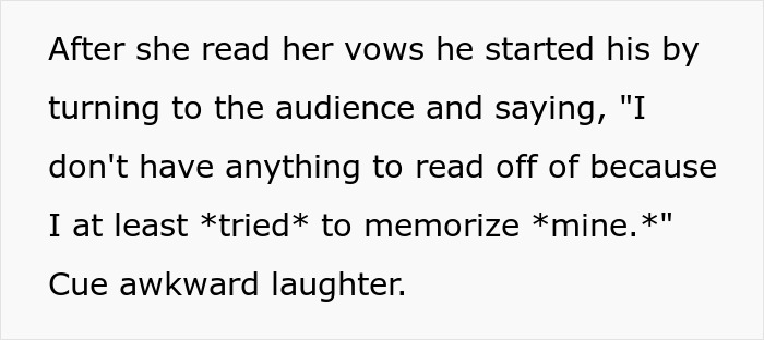 A screenshot of text detailing the groom's disrespectful wedding vows that made the bride hold back tears.