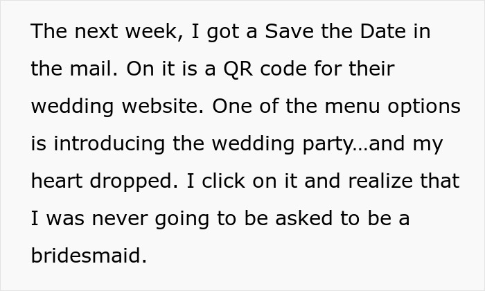 A woman devastated at not being made a bridesmaid, realizing her friendship may have run its course.