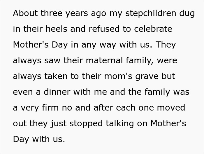 Stepchildren refuse to celebrate Mother's Day with stepmom after mom's d***h.