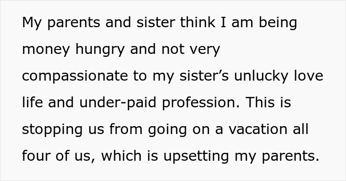 The 28YO woman's parents and sister call her money-hungry amid the trip sponsorship dispute. The 28YO woman's parents and sister call her money-hungry amid the trip sponsorship dispute.