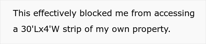 Text about neighbor blocking access to own property with a fence Text about neighbor blocking access to own property with a fence