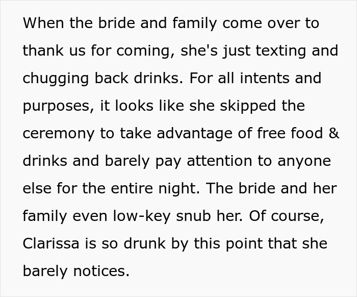 Clarissa, the selfish friend, is seen texting and chugging drinks, ignoring the bride and family after getting a woman's car towed. Clarissa, the selfish friend, is seen texting and chugging drinks, ignoring the bride and family after getting a woman's car towed.