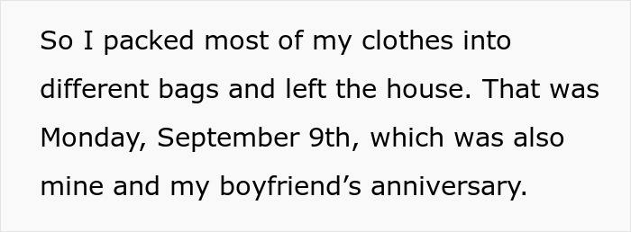 Text snippet: The woman packed clothes and left home after the incident, on her and her boyfriend's anniversary.