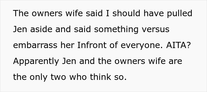 Text about owner's wife suggesting a private talk about coworker embarrassment Text about owner's wife suggesting a private talk about coworker embarrassment