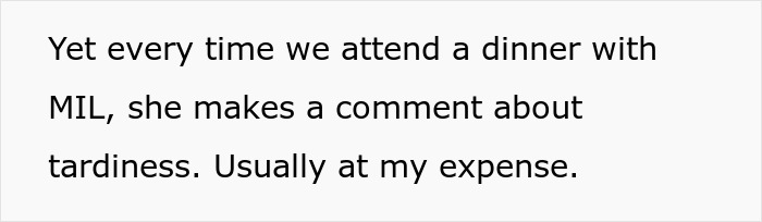 Mother-in-law criticizes tardiness at family dinners Mother-in-law criticizes tardiness at family dinners