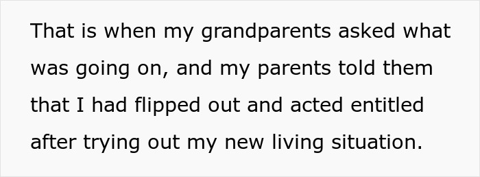 Text explaining parents told grandparents the 18YO was entitled after her living situation changed, making her fume. Text explaining parents told grandparents the 18YO was entitled after her living situation changed, making her fume.