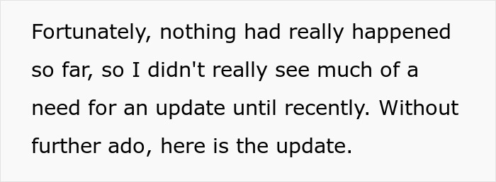 An update about the wife's creepy friend and the husband's situation after installing a doorbell camera.