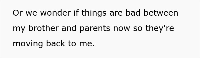 Parents possibly shifting attention due to issues with brother Parents possibly shifting attention due to issues with brother