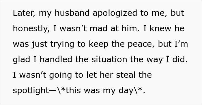The bride's husband apologizes for his mother's wedding outfit, but the bride is glad she handled the situation.