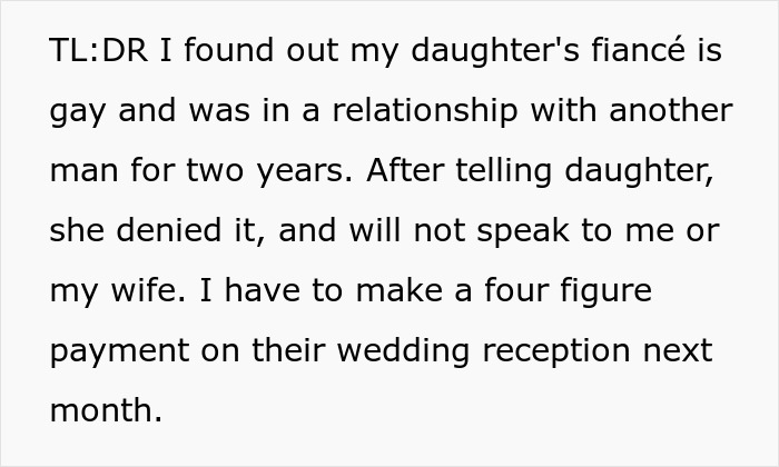Summary text about daughter's fiancé being gay and wedding payment due Summary text about daughter's fiancé being gay and wedding payment due
