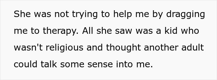 Text explaining how the religious mom viewed therapy as a way to convert her non-religious teen, not help her.