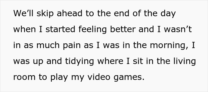 A woman feeling better and playing video games after being told to leave home for not following a rule.