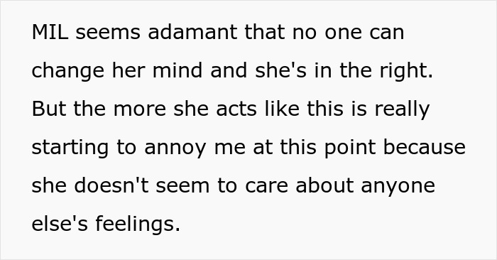Text detailing the MIL's stubbornness and refusal to leave the pregnant woman, showing she doesn't care about feelings.