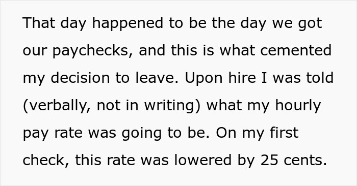 A woman discovers her pay rate was lowered by 25 cents on her first paycheck, signaling job instability.