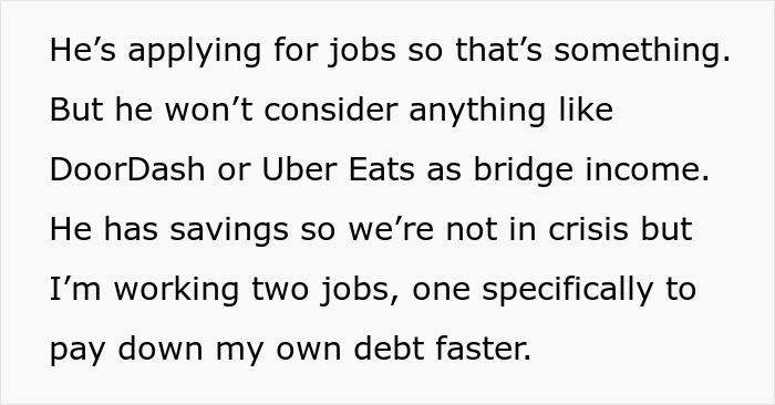 Unemployed man refuses gig economy jobs while wife works two jobs to pay her debt faster Unemployed man refuses gig economy jobs while wife works two jobs to pay her debt faster