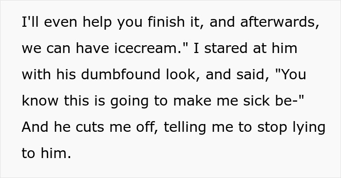 Mom's Boyfriend offers ice cream to the kid after they finish eating coleslaw, dismissing the kid's food issue.