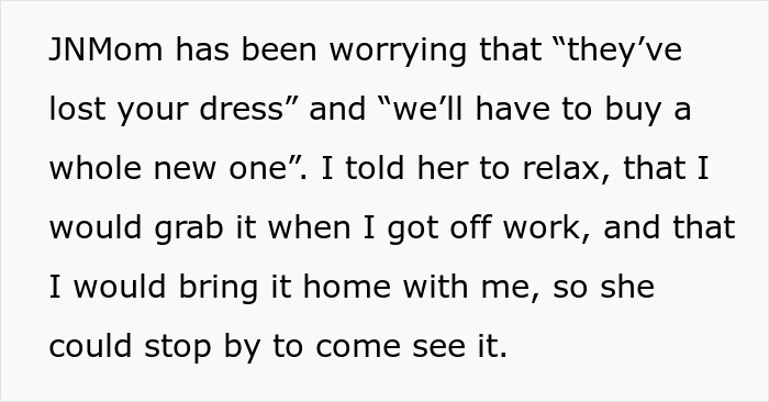 Mom Steals Bride's Wedding Dress, Has The Nerve To Lie When It's Literally Lying In Her House