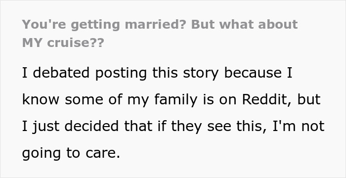 Screenshot of text: You're getting married? But what about MY cruise?? Debating to post a story about a sister's wedding ruining a vacation.