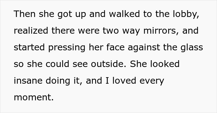 Text about mother-in-law pressing face against two way mirrors in lobby Text about mother-in-law pressing face against two way mirrors in lobby