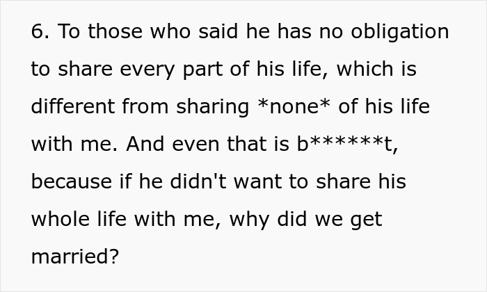 Husband living a double life - text questioning obligation to share parts of life in a marriage.