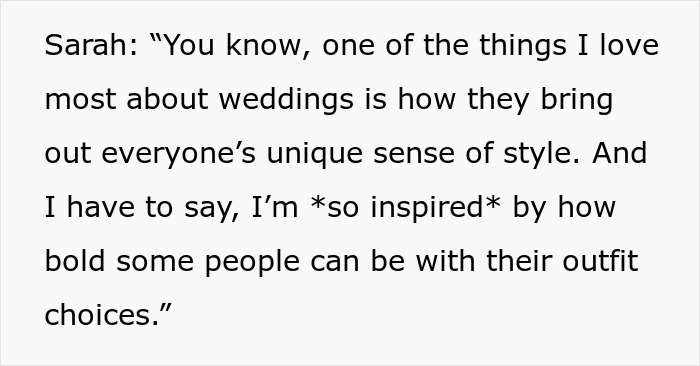 A text block with Sarah's speech, praising unique wedding styles and bold outfit choices.