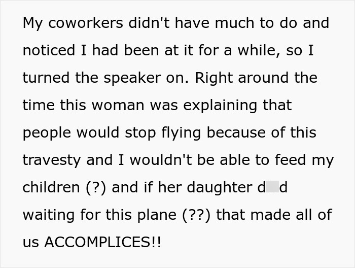 Text about coworkers hearing a woman blaming flight issues and mentioning children Text about coworkers hearing a woman blaming flight issues and mentioning children