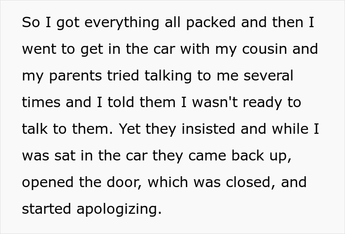 A woman is told to leave home after refusing to follow one rule, leading to her packing and parents apologizing in the car.