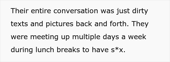 A screenshot of text revealing a woman discovering dirty texts and pictures, exposing her husband's affair. A screenshot of text revealing a woman discovering dirty texts and pictures, exposing her husband's affair.