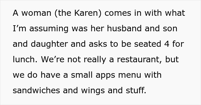 Text describing a woman (the Karen) entering with her husband and son and daughter, asking to be seated for lunch at the pub.