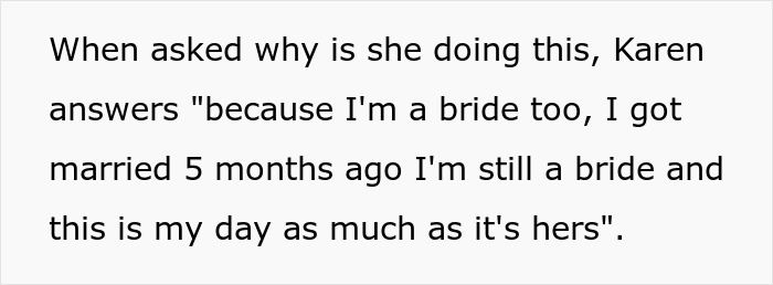 A text box with a quote from the bride's cousin explaining her behavior at the wedding, stating I'm a bride too. A text box with a quote from the bride's cousin explaining her behavior at the wedding, stating I'm a bride too.