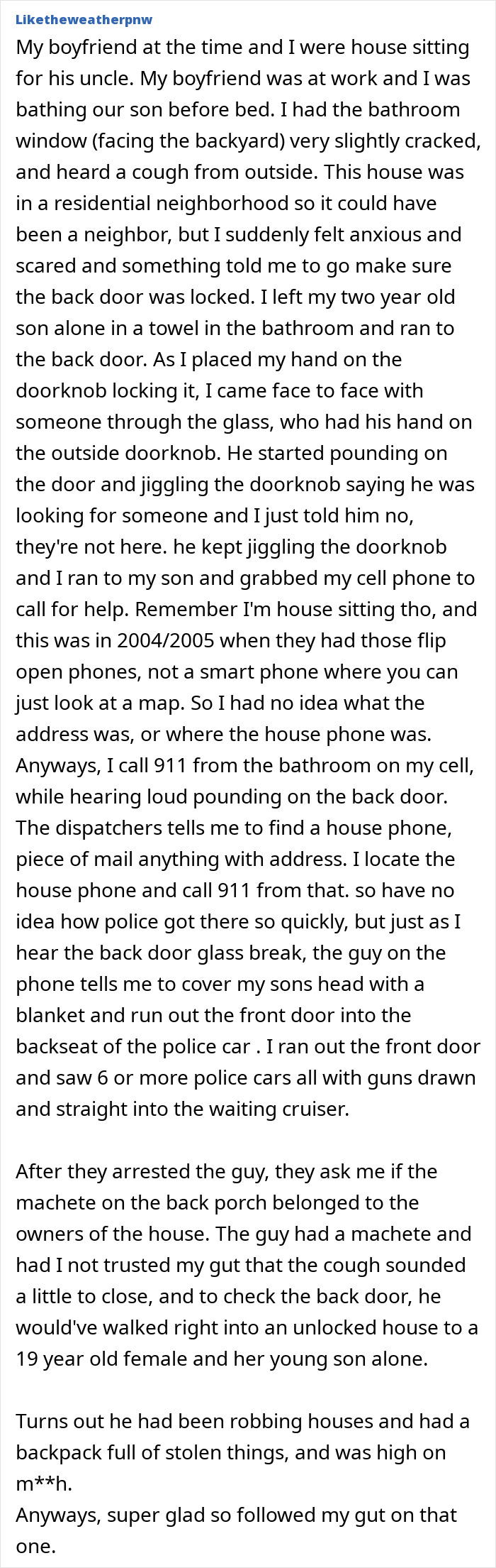 A woman trusts her gut feelings, securing her home against a potential intruder.
