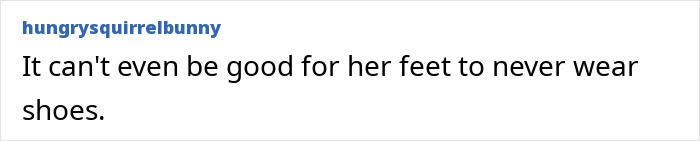 Comment expressing concern about child not wearing shoes