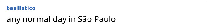 User comment comparing the dark side of Japan to a normal day in S&atilde;o Paulo, Brazil.