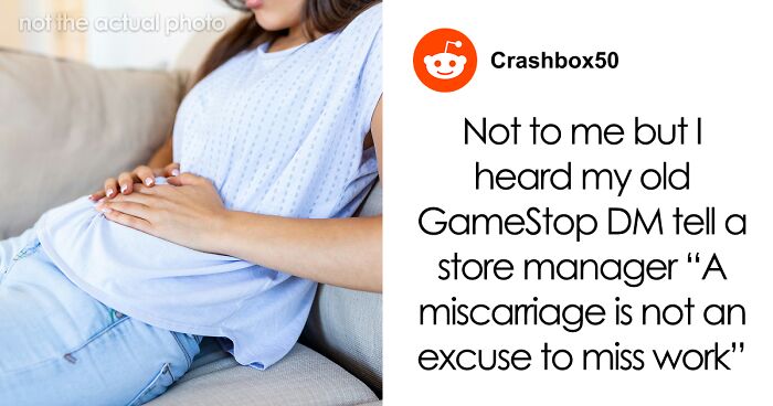 “Miscarriage Is Not An Excuse”: 67 Of The Worst Things Someone’s Boss Ever Said To Them